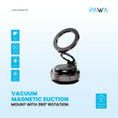Pawa Vacuum Magnetic Suction Mount With 360° Rotation - Black - ستاند سيارة مناسب لجميع انواع الاجهزة - شفط بدون شحن - دوران 360 درجة - ماغ سيف