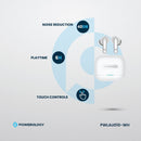 Powerology 6 Mic Hybrid ANC + ENC True Wireless Buds - White [O] - سماعة باورولوجي - بلوتوث - خاصيه عزل الضوضاء - تدعم التحكم باللمس - كفالة 24 شهر