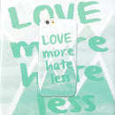 Love More Hate Less Case